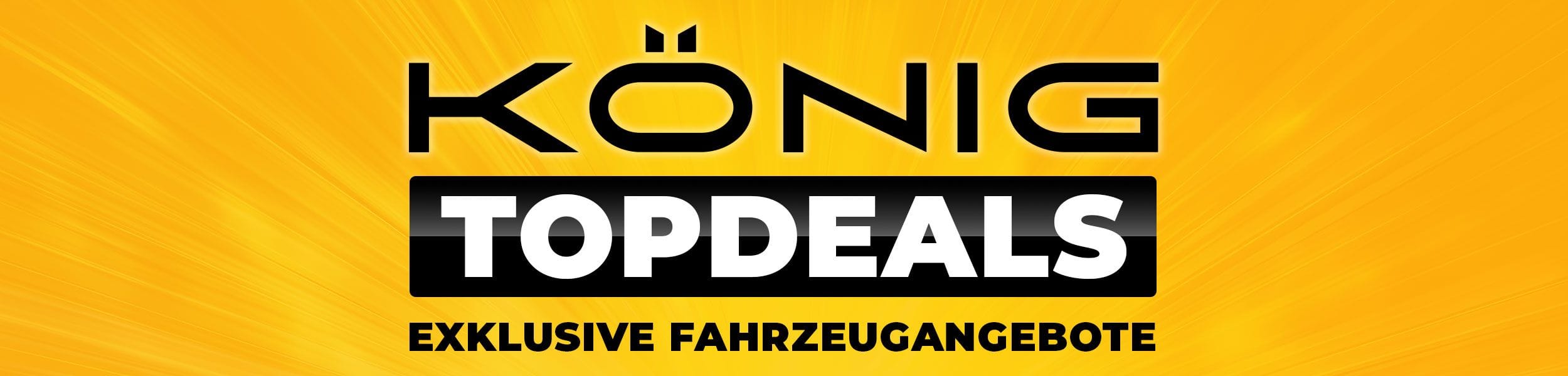 Top Deals bei Autohaus König (desktop)