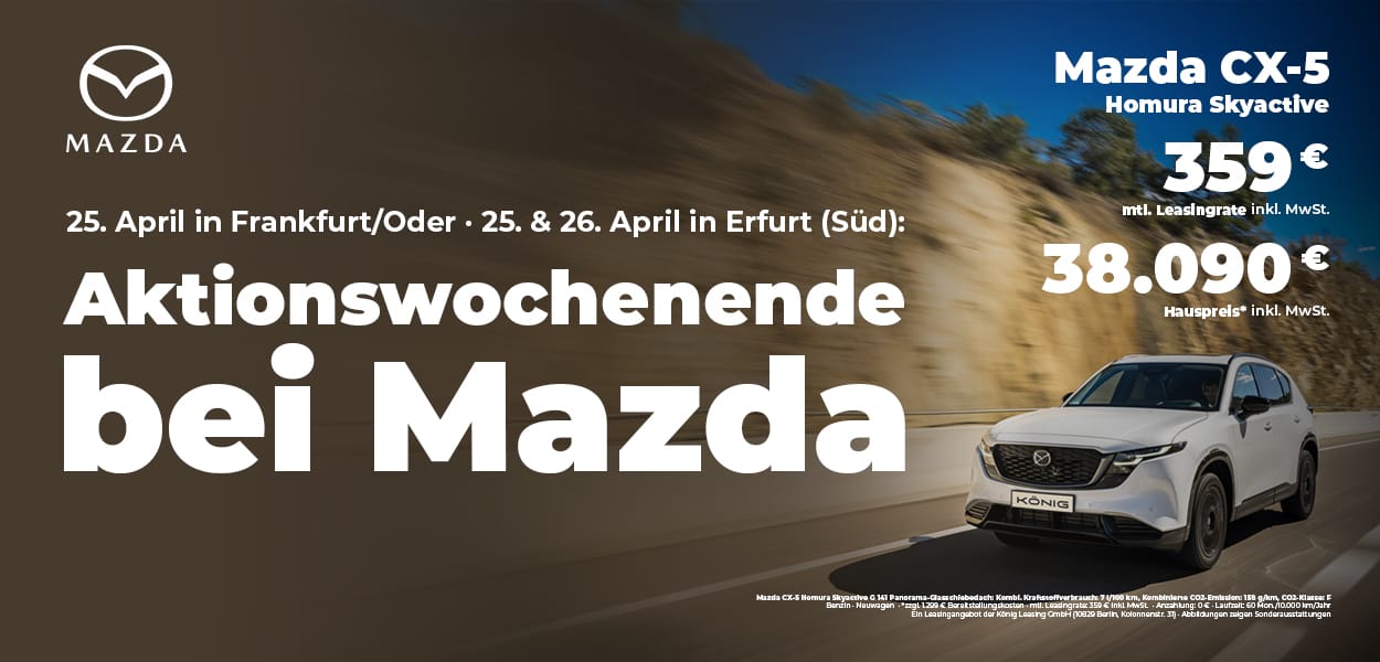 Mazda Aktion – den neuen CX-5 live erleben