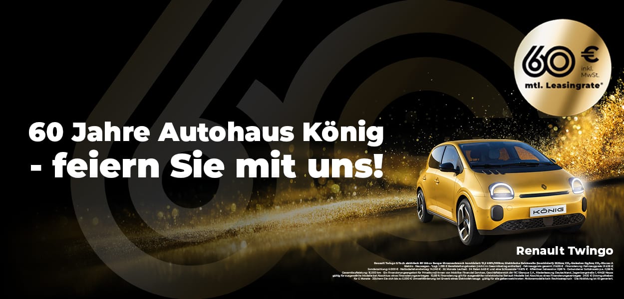 60 Jahre Autohaus König – Jubiläumsangebote für 60 € mtl.